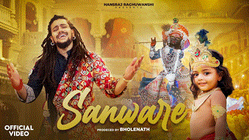 Sanware Lyrics - Hansraj Raghuwanshi