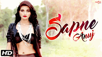 Sapne (Title) Lyrics - Anuj Garg