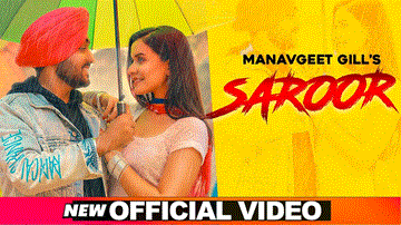 Saroor Lyrics - Manavgeet Gill | Chitranshi Dhyani | Punjabi Song