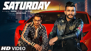 Saturday Lyrics - Nawab | Punjabi Song