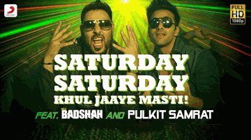 Saturday Saturday: Khul Jaaye Masti (Title) Lyrics - Badshah | Pulkit Samrat | Aastha Gill | Arjun Kanungo