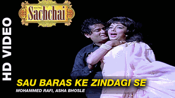 Sau Baras Ki Zindagi Lyrics - Shammi Kapoor | Sanjeev Kumar | Sadhana Shivdasani | Asha Bhosle | Mohammed Rafi