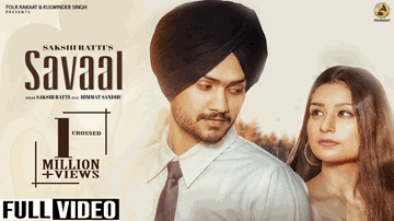 Savaal Lyrics - Sakshi Ratti | Punjabi Song