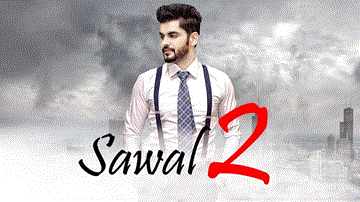 Sawal 2 Lyrics - Sangram Hanjra | Punjabi Song