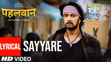 Sayyare Lyrics - Sunil Shetty | Sudeep | Aakanksha Singh | Armaan Malik