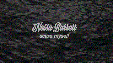 Scare Myself Lyrics - Nessa Barrett