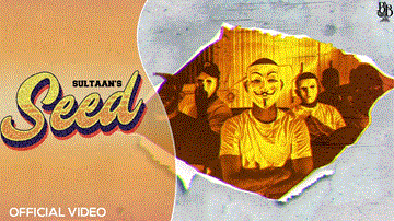 Seed Lyrics - Sultaan | Punjabi Song