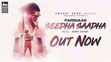 Seedha Saadha - Pardhaan Lyrics - Pardhaan | Punjabi Song