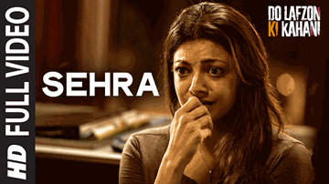 SEHRA Lyrics - Randeep Hooda | Kajal Aggarwal | Ankit Tiwari