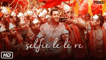 Selfie Le Le Re Lyrics - Salman Khan | Kareena Kapoor | The Song is | Nakash Aziz | Pritam
