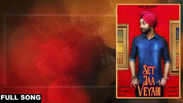 Set Jaa Veyahi Lyrics - Amrinder Amry | Punjabi Song