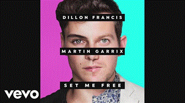 Set Me Free Lyrics - Martin Garrix | Dillon Francis