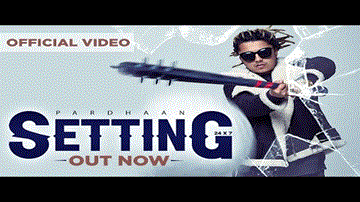 Setting Lyrics - Pardhaan