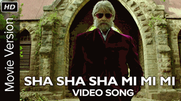 SHA SHA MI MI Lyrics - Amitabh Bachchan | Dhanush | Caralisa Monteiro