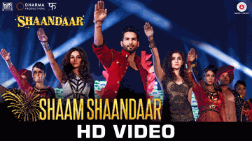 Shaam Shaandaar Lyrics - Shahid Kapoor | Alia Bhatt | Pankaj Kapur | Amit Trivedi