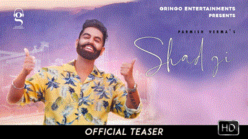 Shadgi Lyrics - Parmish Verma | Punjabi Song