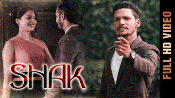 Shak Lyrics - Davinder Gholia | Punjabi Song