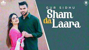 Sham Da Laara Lyrics - Neha Malik | Gur Sidhu | Punjabi Song