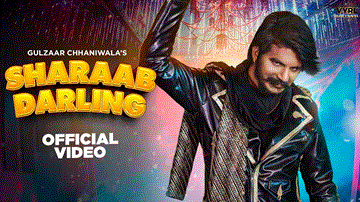 शराब डार्लिंग Sharaab Darling Lyrics - Gulzaar Chhaniwala