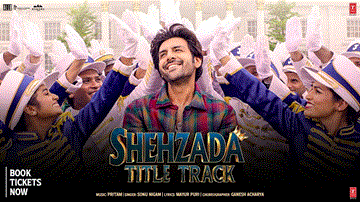 शेह्ज़ादा (टाइटल ट्रैक) Shehzada (Title Track) Lyrics - Kartik Aaryan | Kriti Sanon | Paresh Rawal | Sonu Nigam