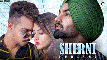 Sherni Lyrics - Gursanj | Punjabi Song
