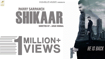 Shikaar Lyrics - Parry Sarpanch