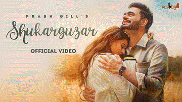 Shukarguzar Lyrics - Prabh Gill | Punjabi Song