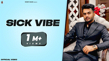 Sick Vibe Lyrics - Romey Maan | Punjabi Song