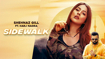 Sidewalk Lyrics - Shehnaz Gill