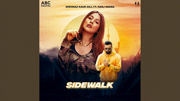 Sidewalk Lyrics - Shehnaz Kaur Gill | Punjabi Song
