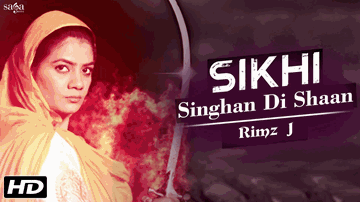 Sikhi Singhan Di Shaan (Title) Lyrics - Rimz J