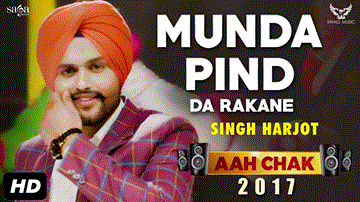 Singh Harjot : Munda Pind Da Rakane Lyrics - Singh Harjot | Punjabi Song