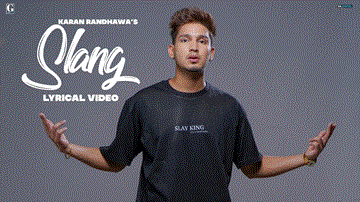 Slang Lyrics - Karan Randhawa | Punjabi Song