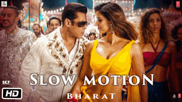 Slow Motion Lyrics - Salman Khan | Katrina Kaif | Disha Patani | Nakash Aziz | Shreya Ghoshal