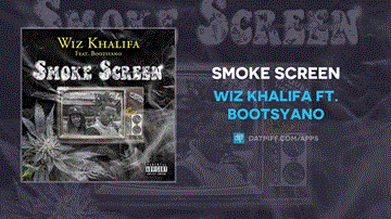Smoke Screen Lyrics - Wiz Khalifa | Bootsyano