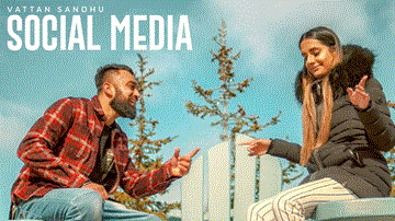Social Media Lyrics - Vattan Sandhu | Punjabi Song