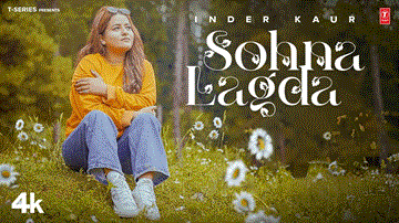 Sohna Lagda Lyrics - Inder Kaur | Punjabi Song