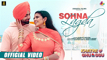 Sohna Lagda Lyrics - Jordan Sandhu | Diljott | Gurlej Akhtar | Punjabi Song