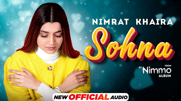 Sohna Lyrics - Nimrat Khaira | Punjabi Song