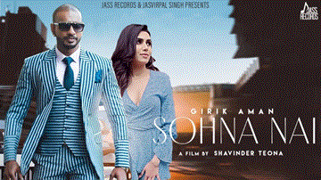 Sohna Nai Lyrics - Girik Aman | Punjabi Song