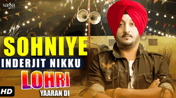 Sohniye Lyrics - Kanwar Grewal | Inderjit Nikku