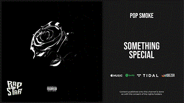 Something Special Lyrics - Pop Smoke