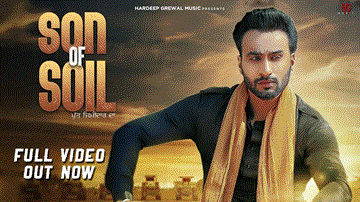 Son Of Soil Lyrics - Hardeep Grewal | Punjabi Song