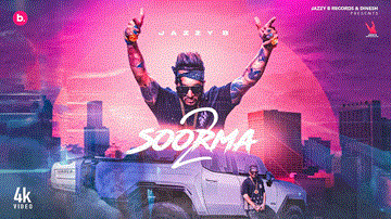 Soorma 2 Lyrics - Jazzy B | Punjabi Song