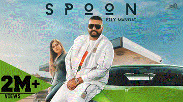 Spoon Lyrics - Elly Mangat | Punjabi Song