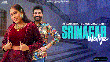 Srinagar Waliye Lyrics - Afsana Khan | Jaggi Amargarh | Punjabi Song