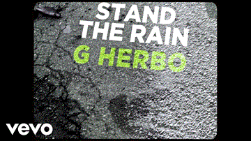 Stand The Rain Lyrics - G Herbo