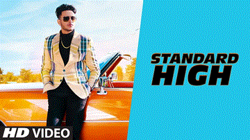 Standard High Lyrics - Raman Gill | Punjabi Song