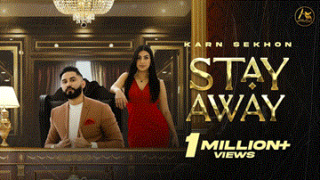 Stay Away Lyrics - Karn Sekhon | Punjabi Song