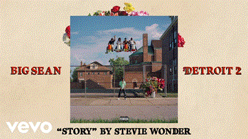 Story By Stevie Wonder Lyrics - Big Sean